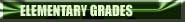 elementary grades